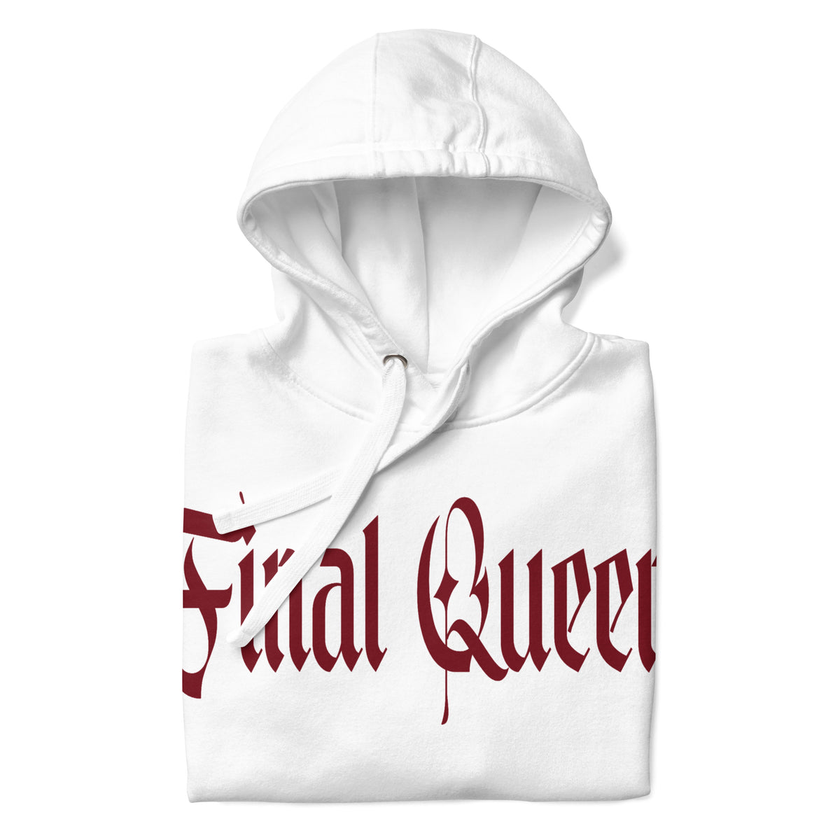 Final Queen - Unisex-Kapuzenpullover -   Kapuzenpullover #