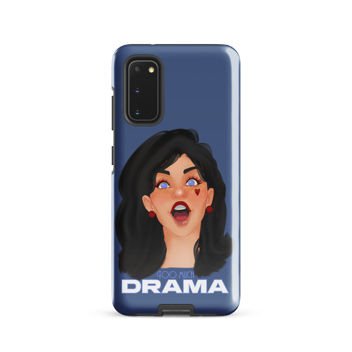Too Much Drama - Hardcase Samsung®