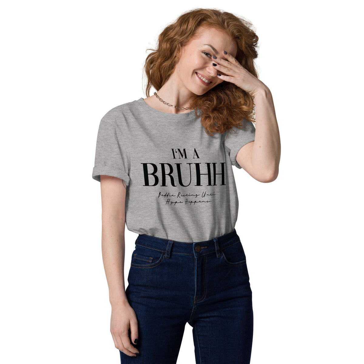 BRUHH - Organic Cotton Unisex T-Shirt