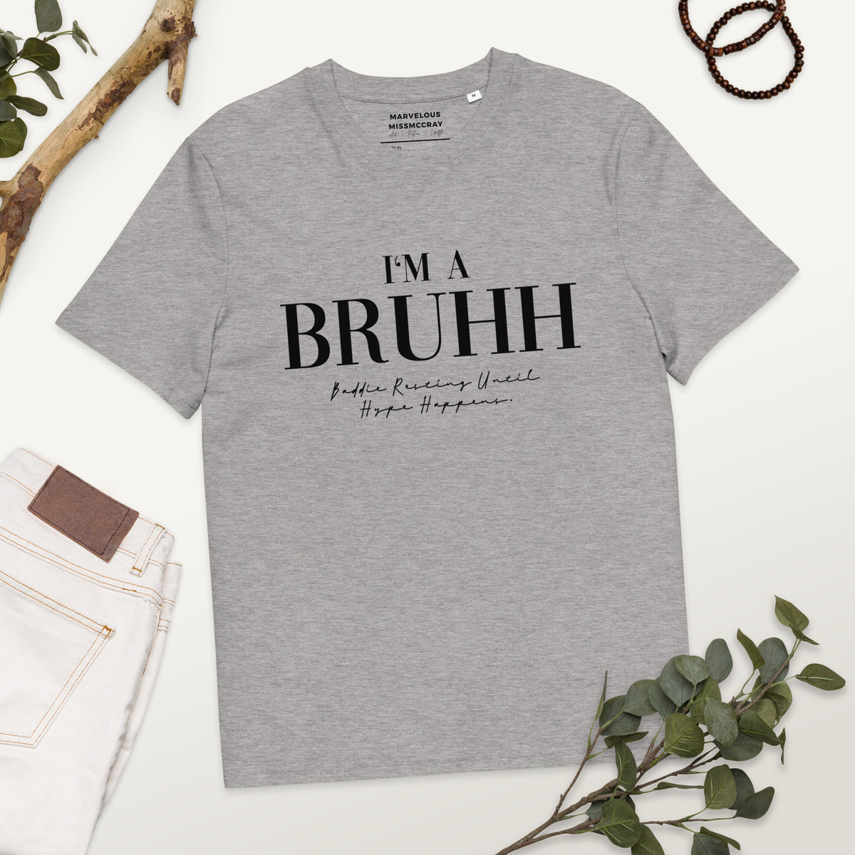 BRUHH - Organic Cotton Unisex T-Shirt