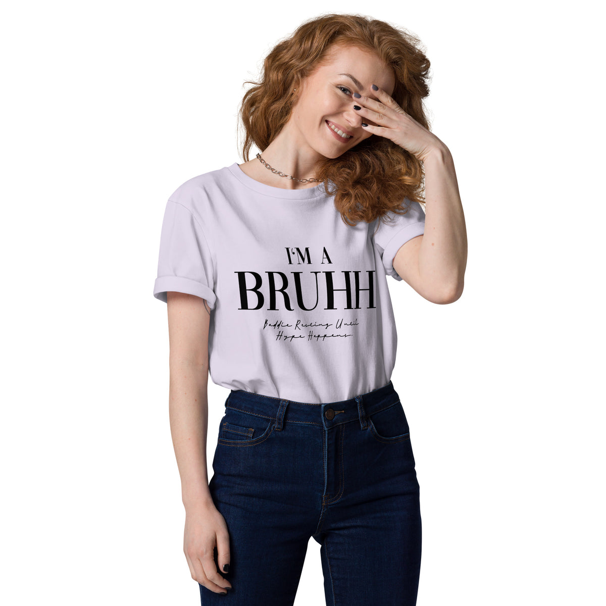 BRUHH - Organic Cotton Unisex T-Shirt